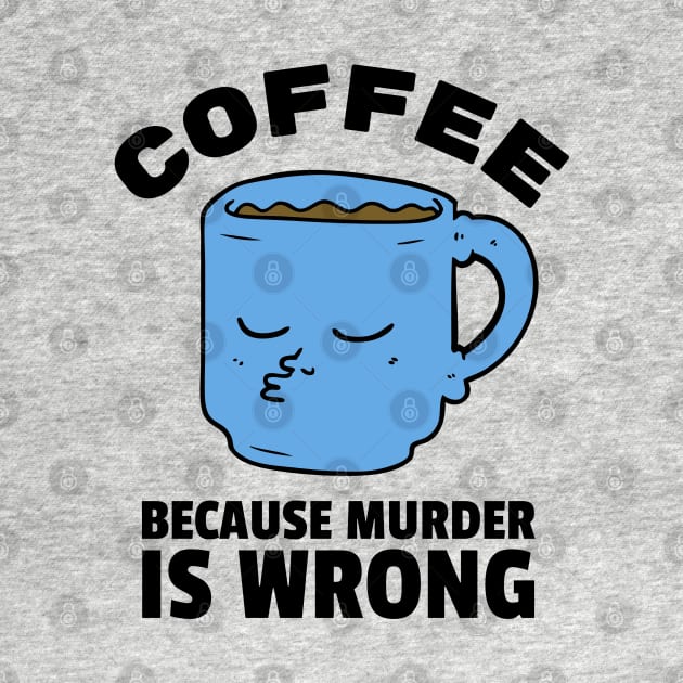 Coffee vs Murder by AgelessGames